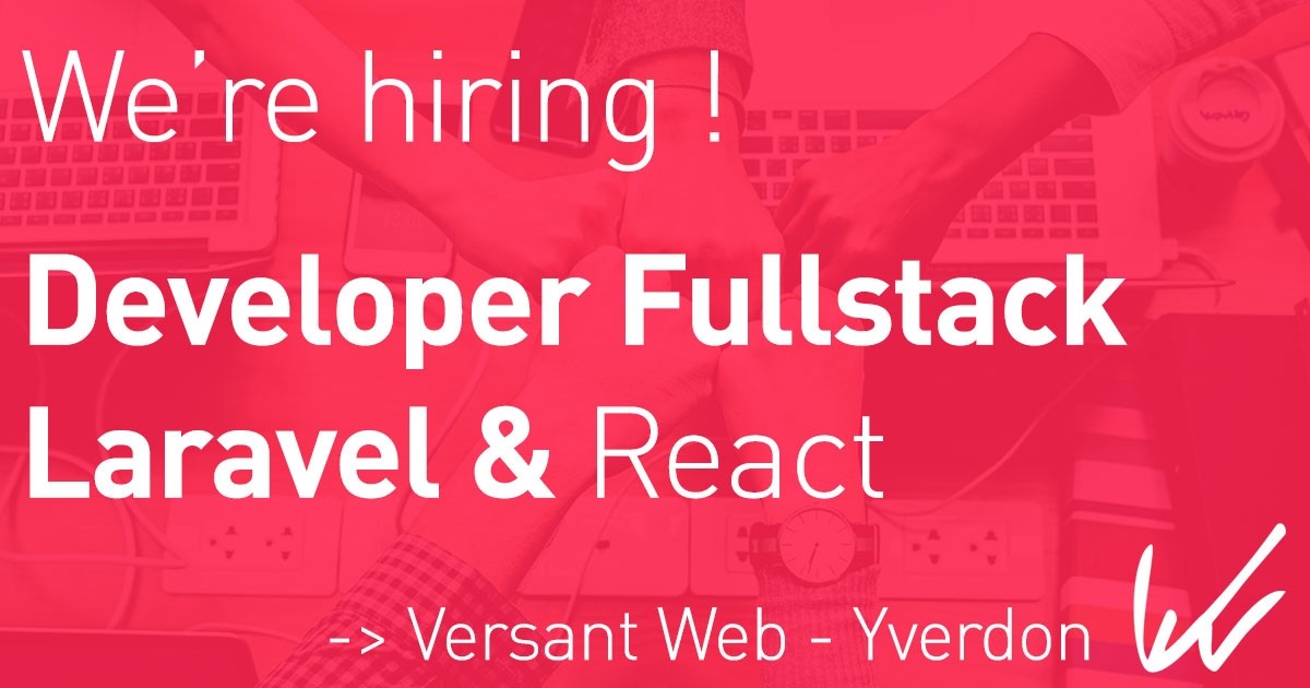 Offre d'Emploi : Développeur Full Stack Laravel + idéalement React
